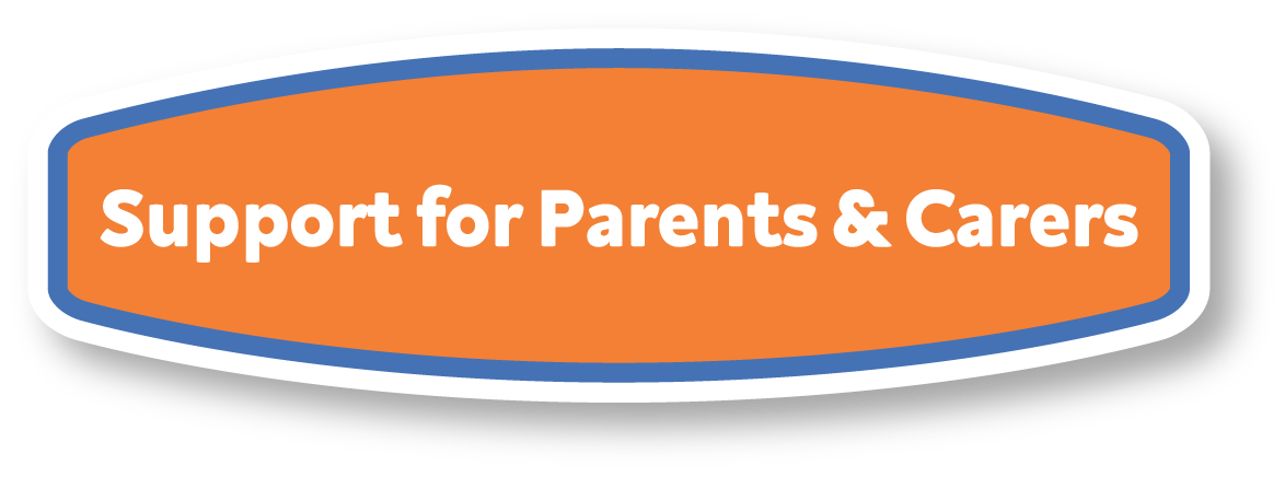 Support for parents and carers